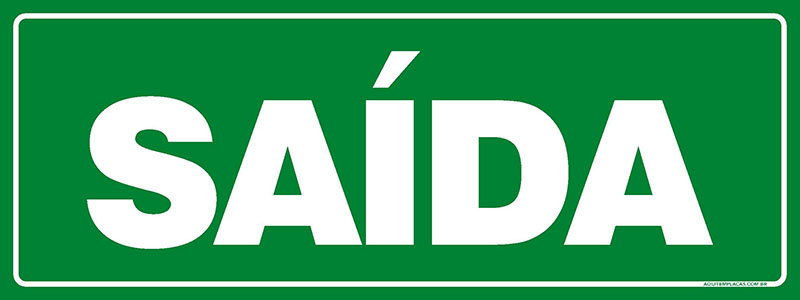 PLACA SAÍDA