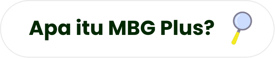 Apa itu MBG Plus?