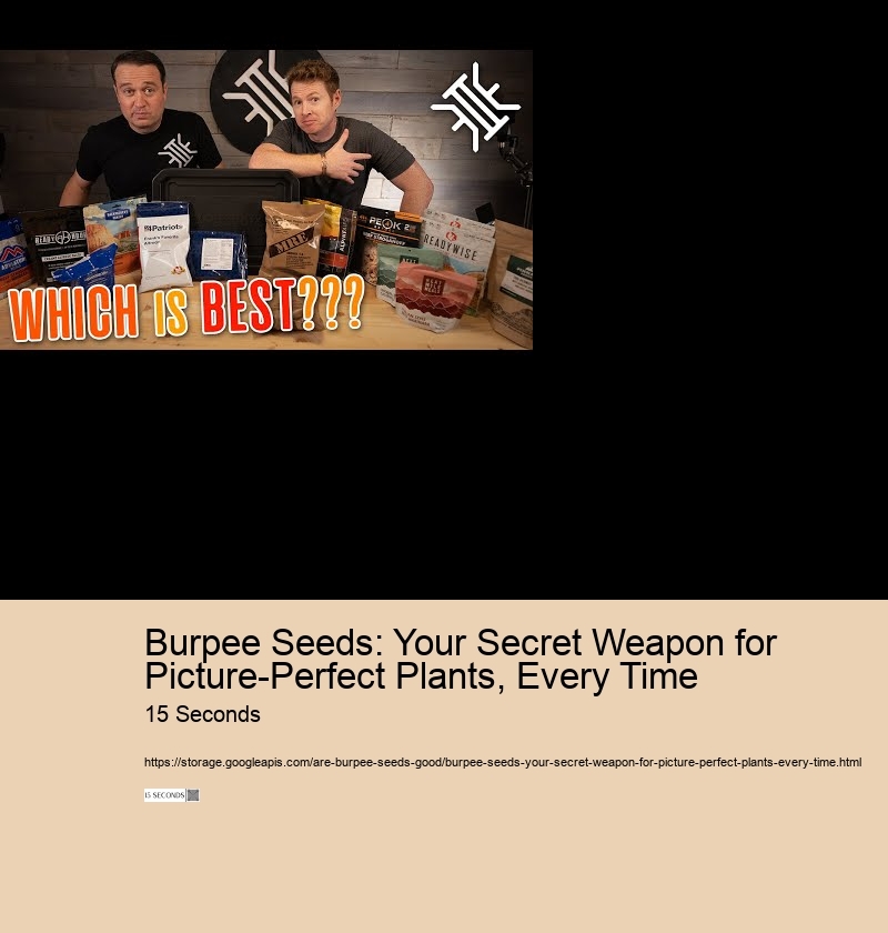 Burpee Seeds: Your Secret Weapon for Picture-Perfect Plants, Every Time