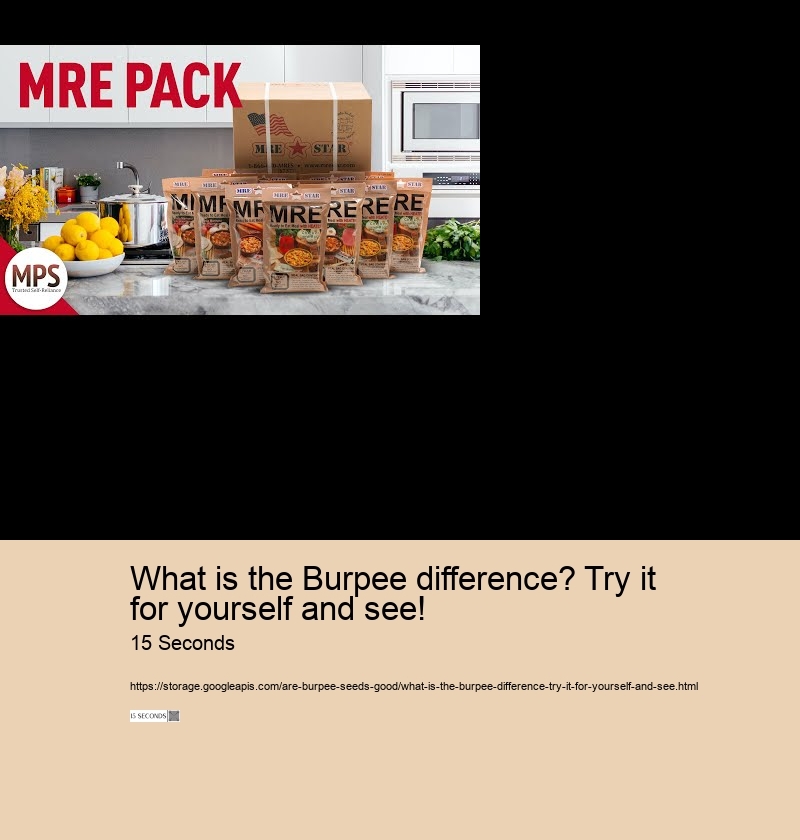 What is the Burpee difference? Try it for yourself and see!