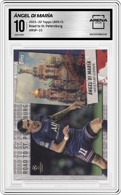 2021 Topps UEFA CL Road to St. Petersburg Angel Di Maria ARENA CLUB 10