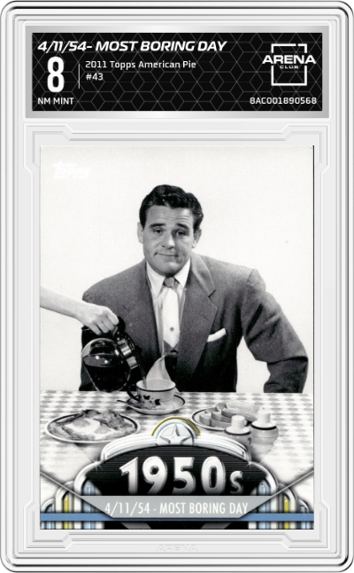 4/11/54- Most Boring Day