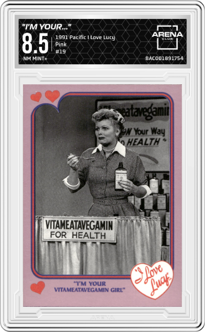 "I'm Your Vitameatavegamin Girl"