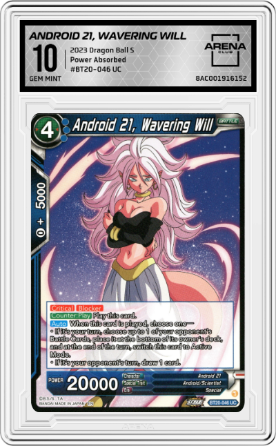 Android 21, Wavering Will