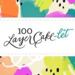 100 Layer Cakelet