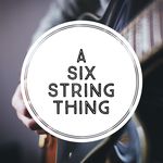 A Six String Thing