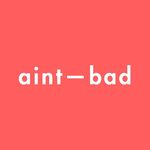 aint–bad