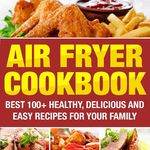 🌷 Air Fryer Cookbook 🍴