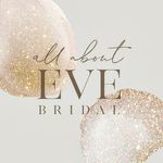 All About Eve Bridal