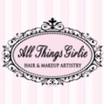 ALL THINGS GIRLIE HAIR-MAKEUP