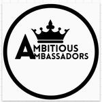 Ambitious Ambassadors