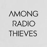 Among Radio Thieves