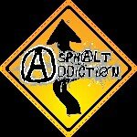 Asphalt Addiction