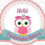 🎀Ateliê Franciele Neves🎀