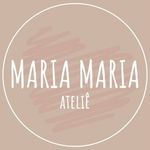 Ateliê Maria Maria