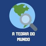 A Teoria do Mundo