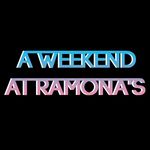 A Weekend At Ramona’s