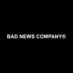 BAD NEWS COMPANY®