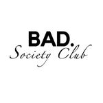 BAD SOCIETY CLUB