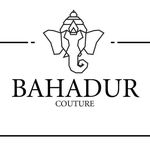 Bahadur Couture