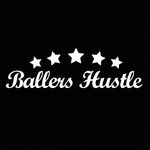 Ballers Hustle ©