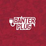 BanterPlug 🔌