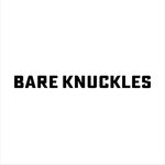 BARE KNUCKLES