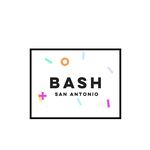 BASH San Antonio ®️