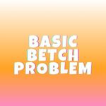 Basic Betch Problem