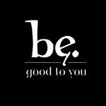 be good to you Restaurant