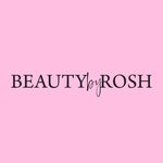 BEAUTY BY ROSH