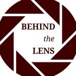 Behind the lens