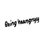 Being Haangryy