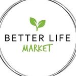 Better Life Market