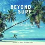 Beyond Surf