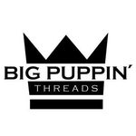 Big Puppin’ Threads