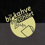 bi’ kahve 2 sohbet