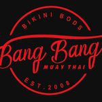 🔥HOME OF BANG BANG MUAY THAI🔥