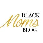 Black Moms Blog ®️