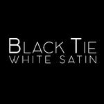 Black Tie and White Satin