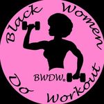 Black Women "Do" Workout!