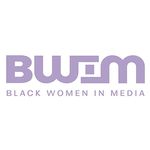 BLACK WOMEN IN MEDIA