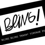 Bling Bling Trash !