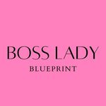 BOSS LADY BLUEPRINT