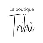 La boutique Tribü