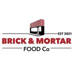 Brick & Mortar Food Co.