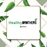 Healthy BROTHERS 🌱