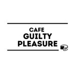 Cafe Guilty Pleausure