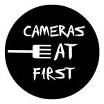 Cameras Eat First | Foodie