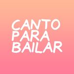 Canto Para Bailar 💃🏻🕺